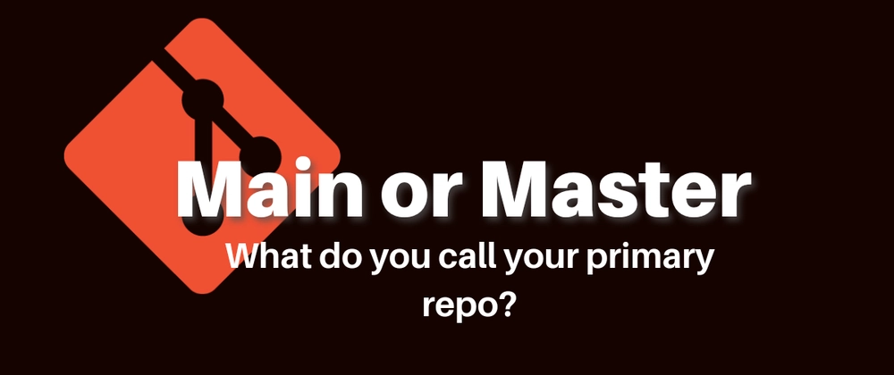 Main or Master: Where Do You Git-llegiances lie?