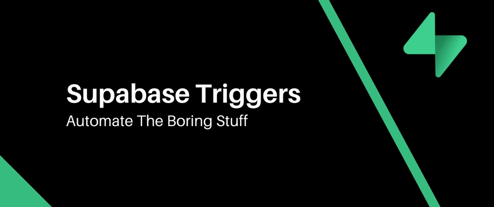 Automate Database Processes: Supabase Triggers