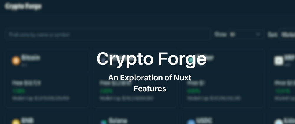 Crypto Forge - Embracing Nuxt