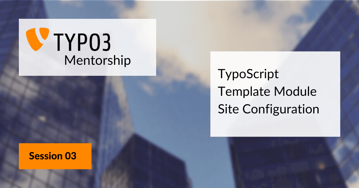Session Three: TypoScript
